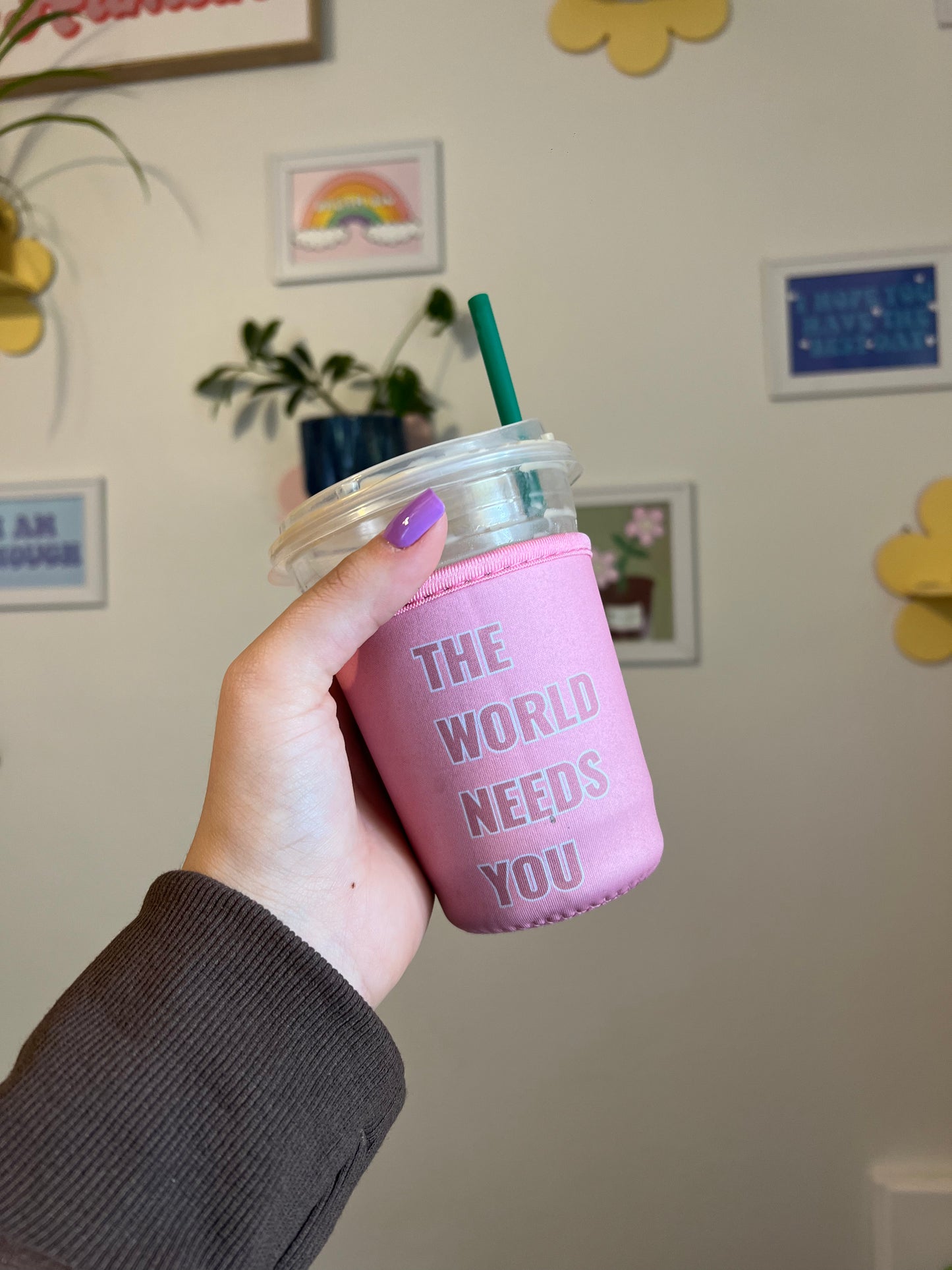 Pink The World Needs You Coozie