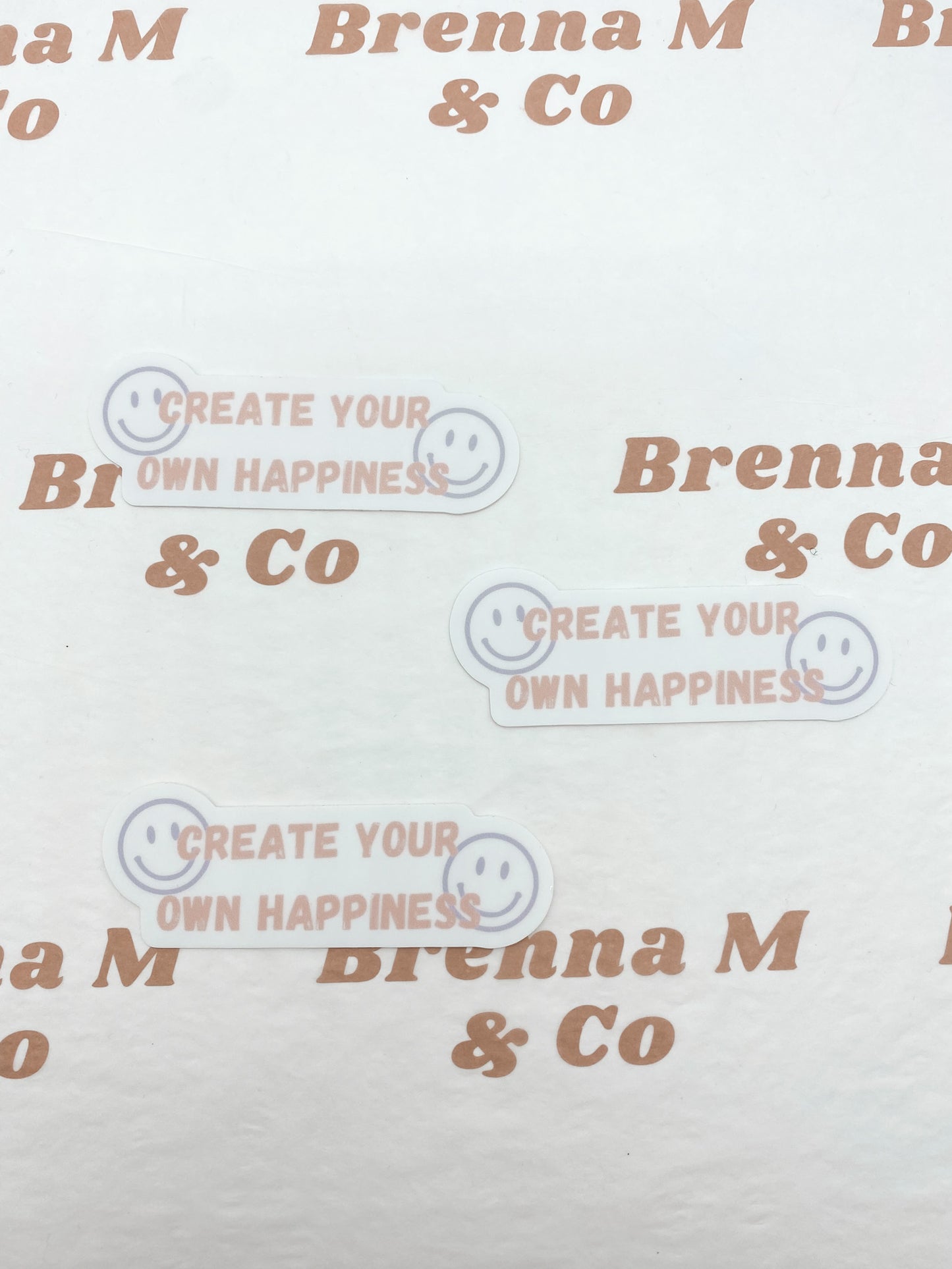 Create Your Own Happiness Sticker