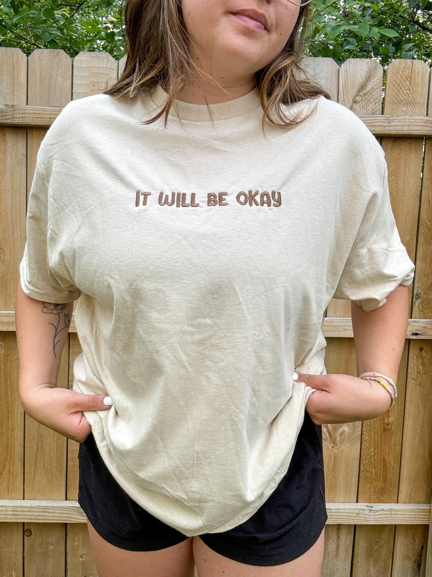 It Will Be Okay Tee