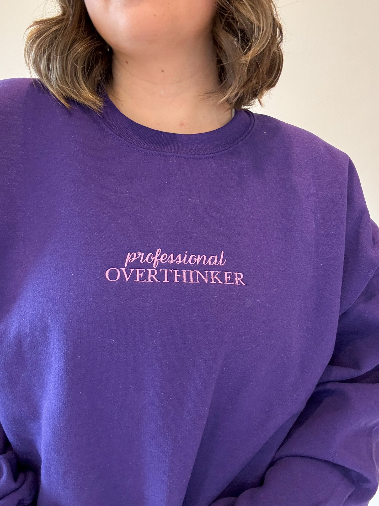 Professional Overthinker Embroidered Crewneck