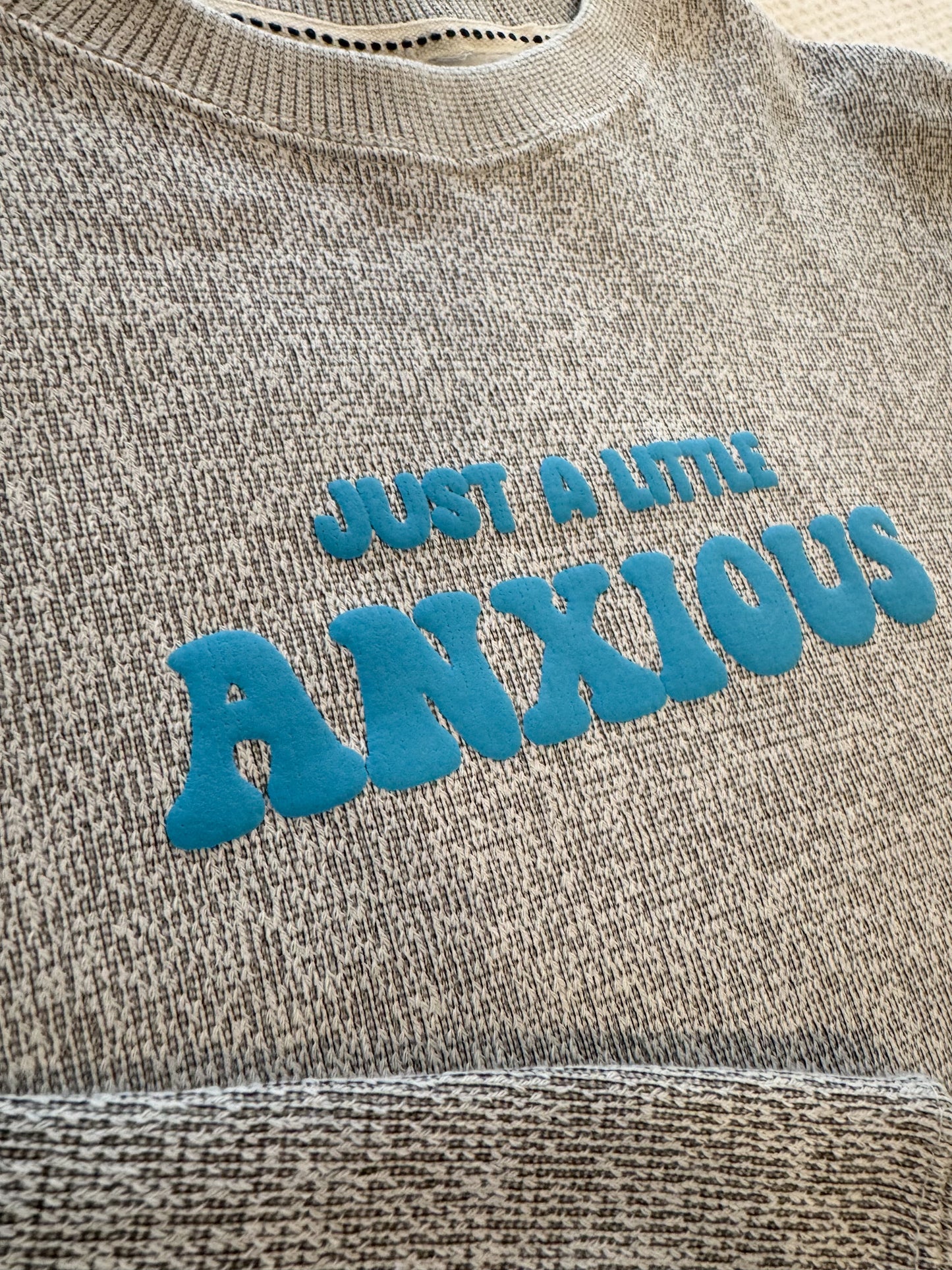 Just A Little Anxious Blue Puff Print Crewneck