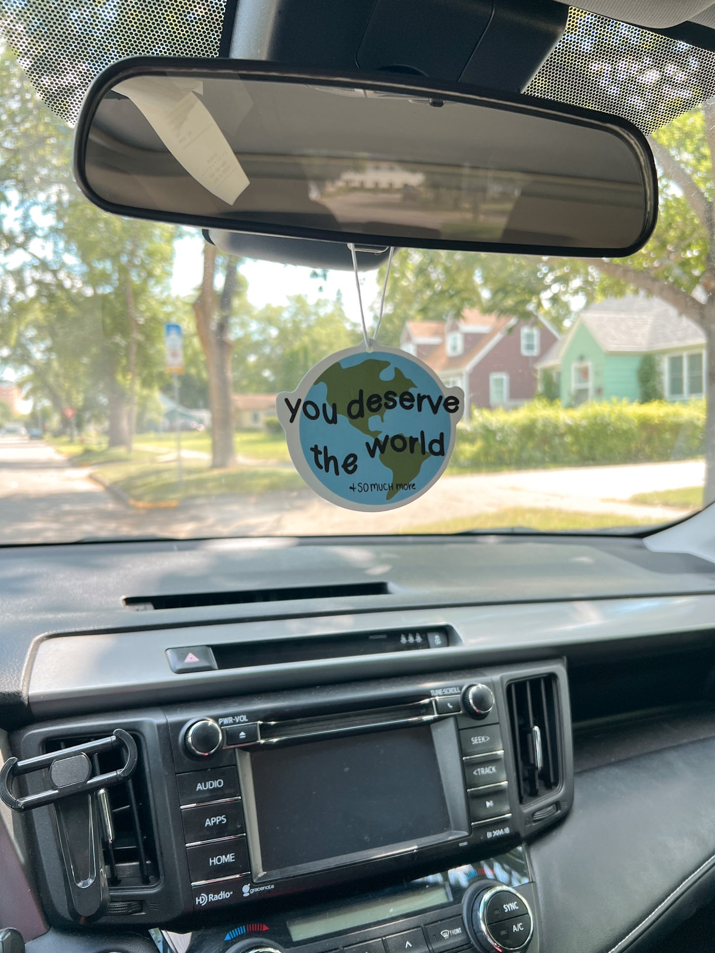 You Deserve The World Earth Car Air Freshener