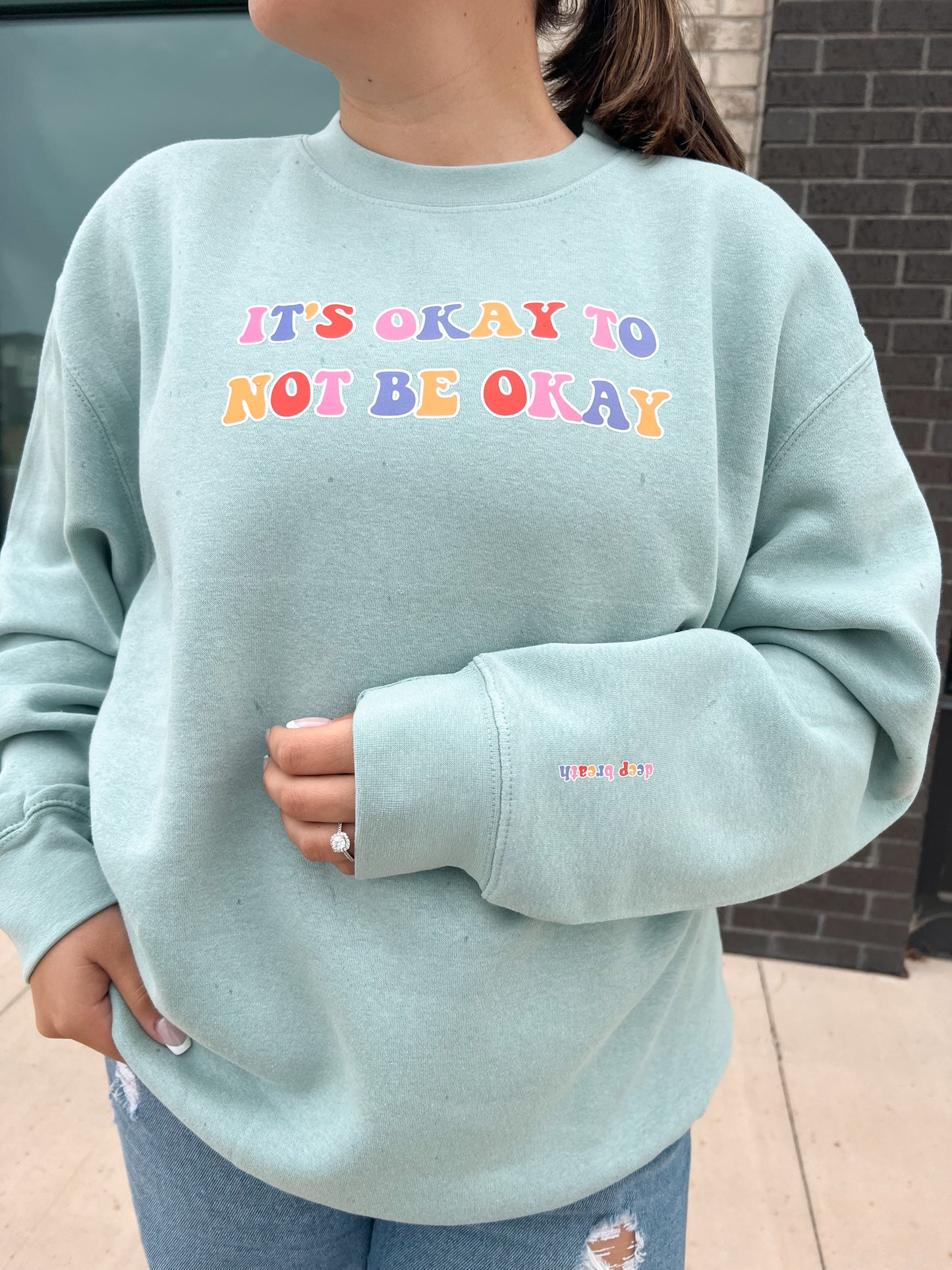 It's Okay Crewneck