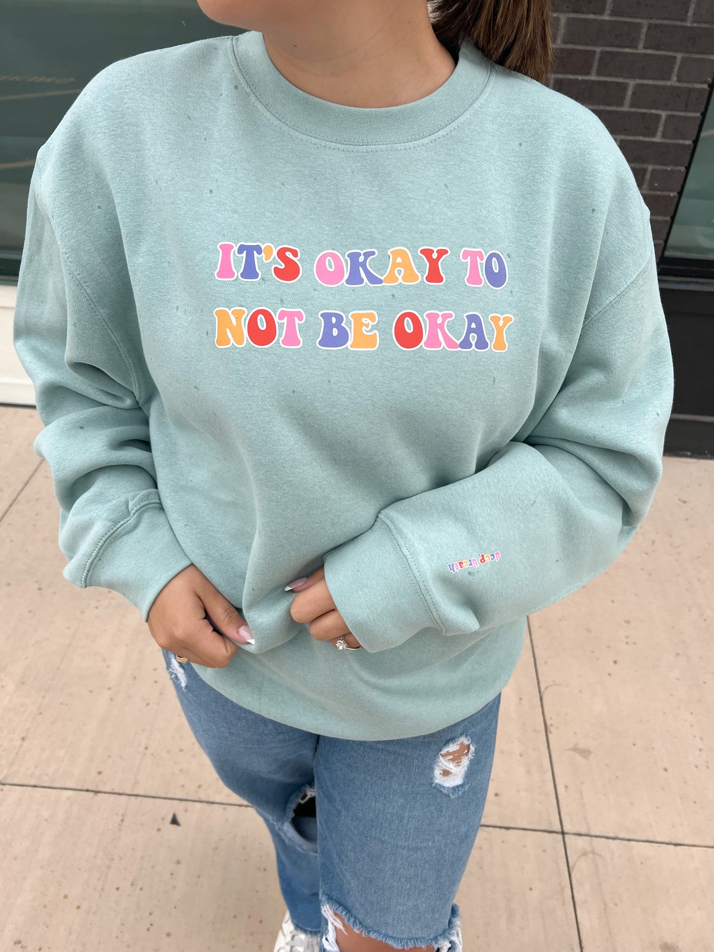 It's Okay Crewneck