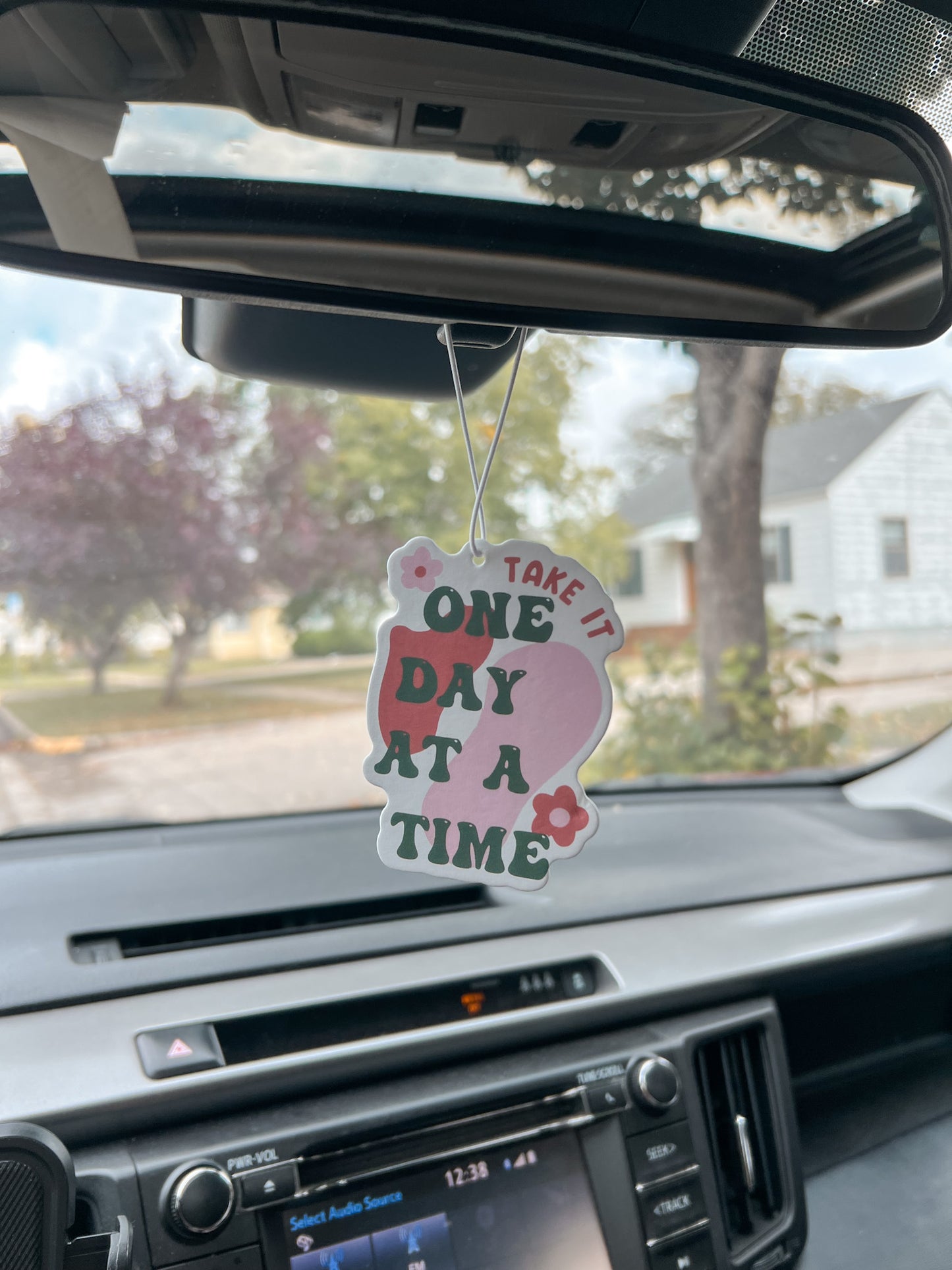 One Day At A Time Car Air Freshener