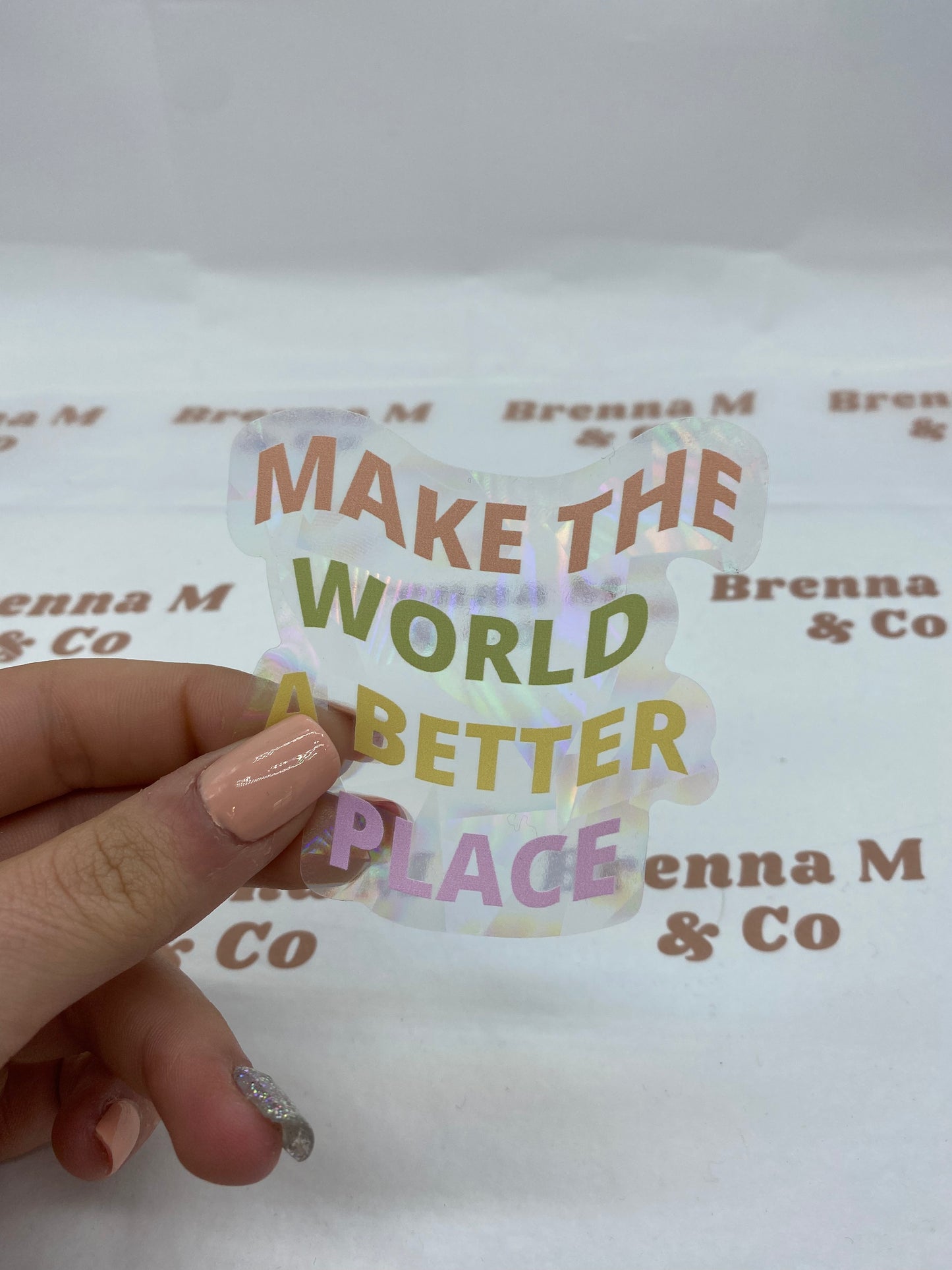 Make The World A Better Place Suncatcher