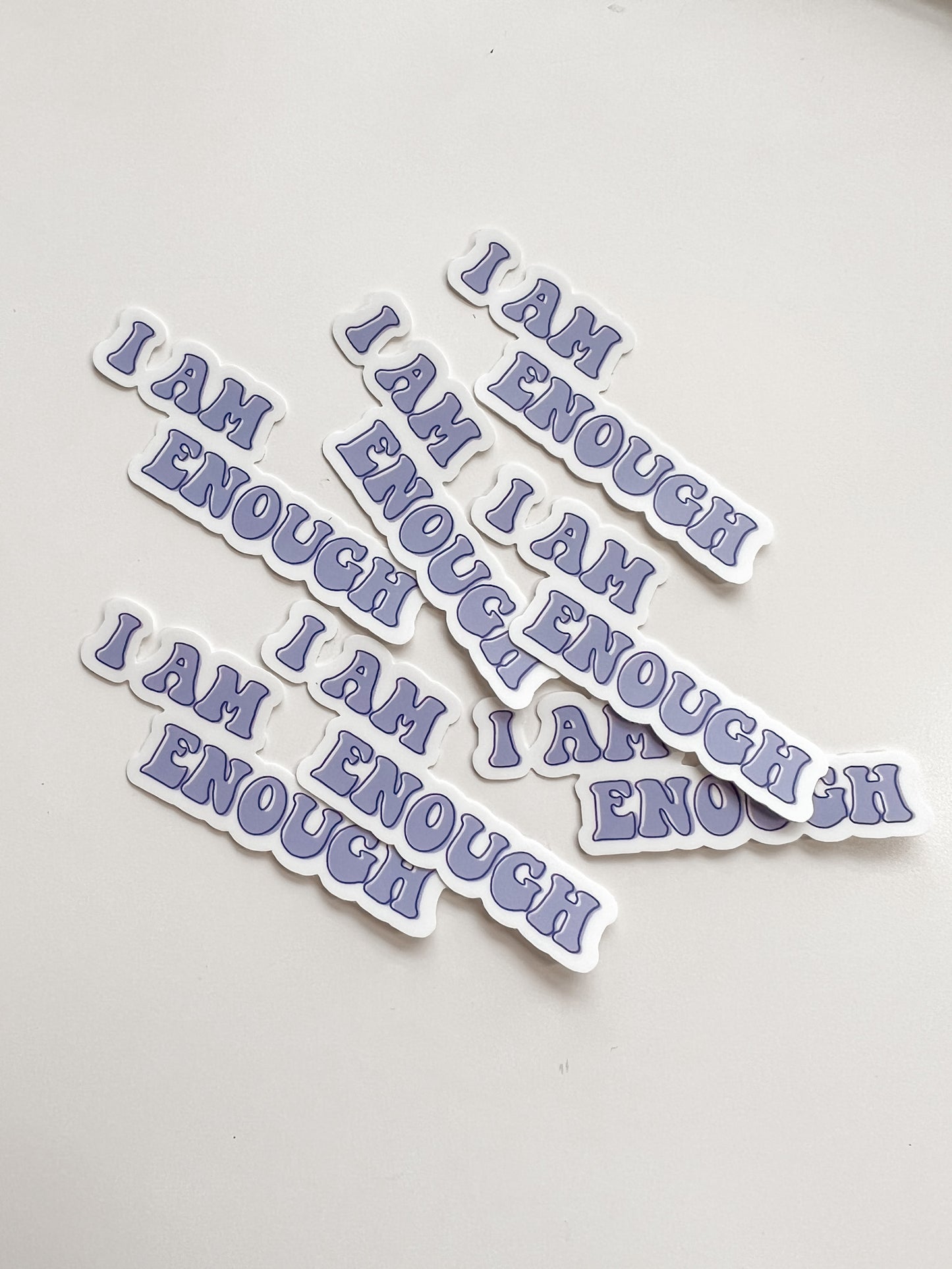 I Am Enough Sticker