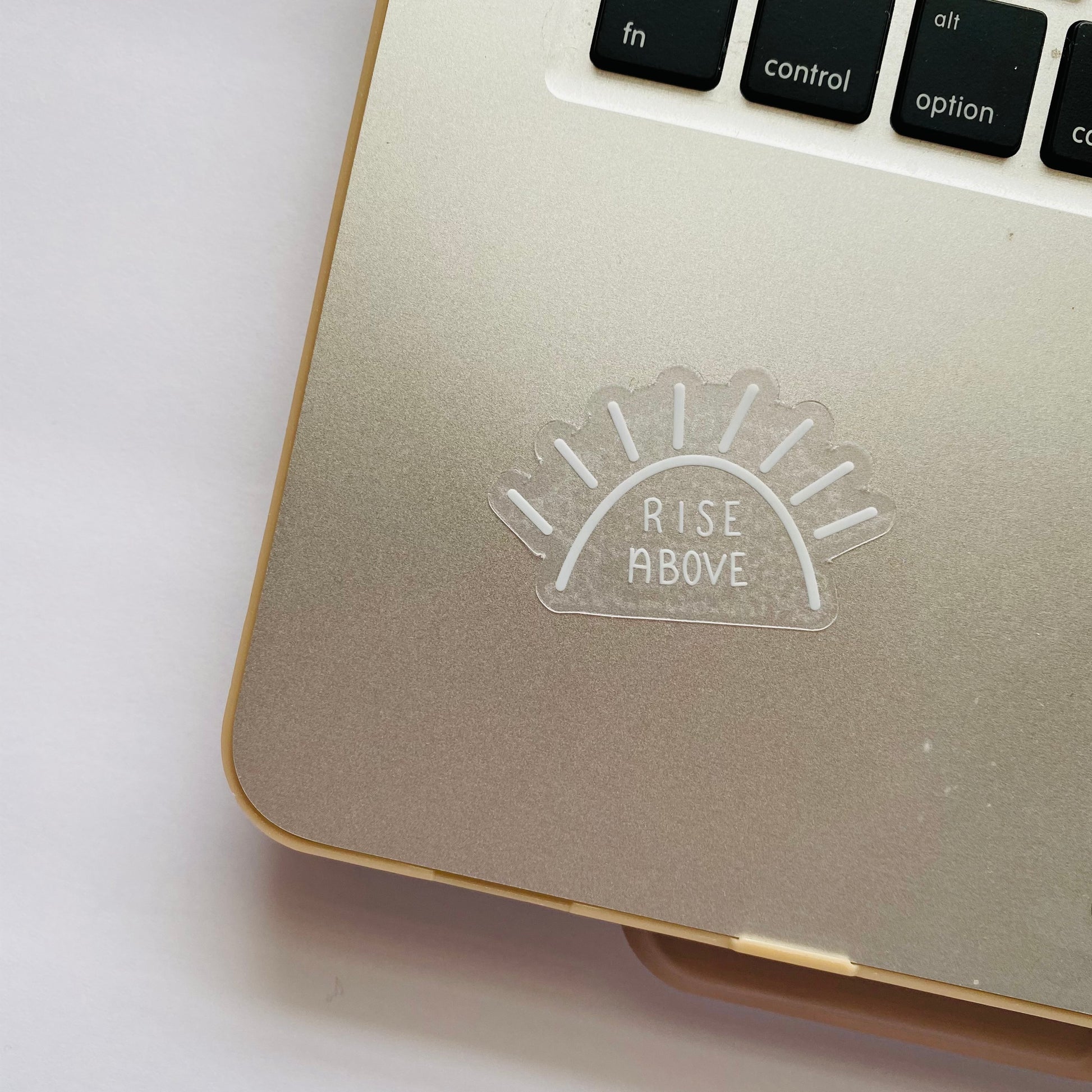 Clear Sticker | Waterproof Sticker | Rise Above Sticker | Rise Above | Rise Above Clear Sticker | Laptop Sticker | Water bottle Sticker