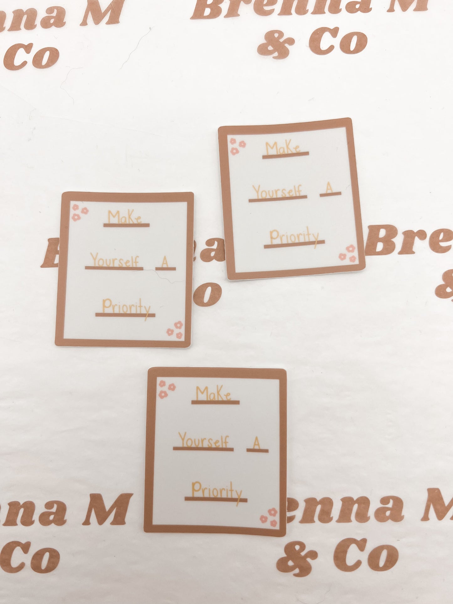 Prioritize Yourself Sticker