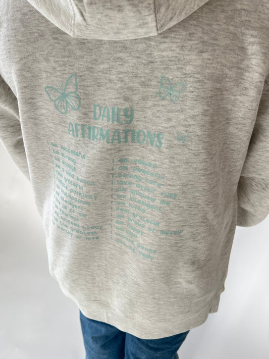 Daily Affirmation Zip Up