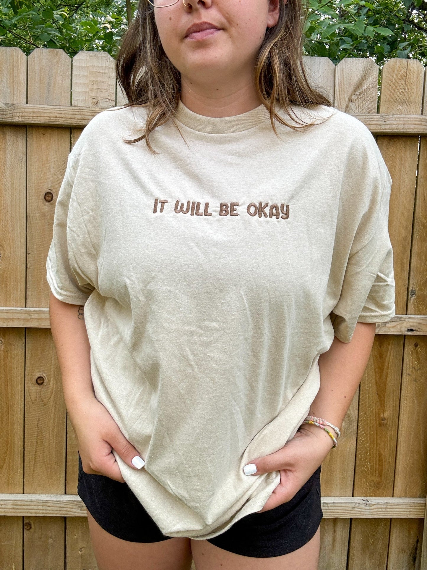 It Will Be Okay Tee