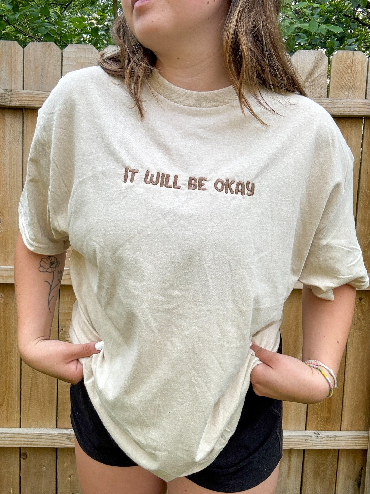 It Will Be Okay Tee