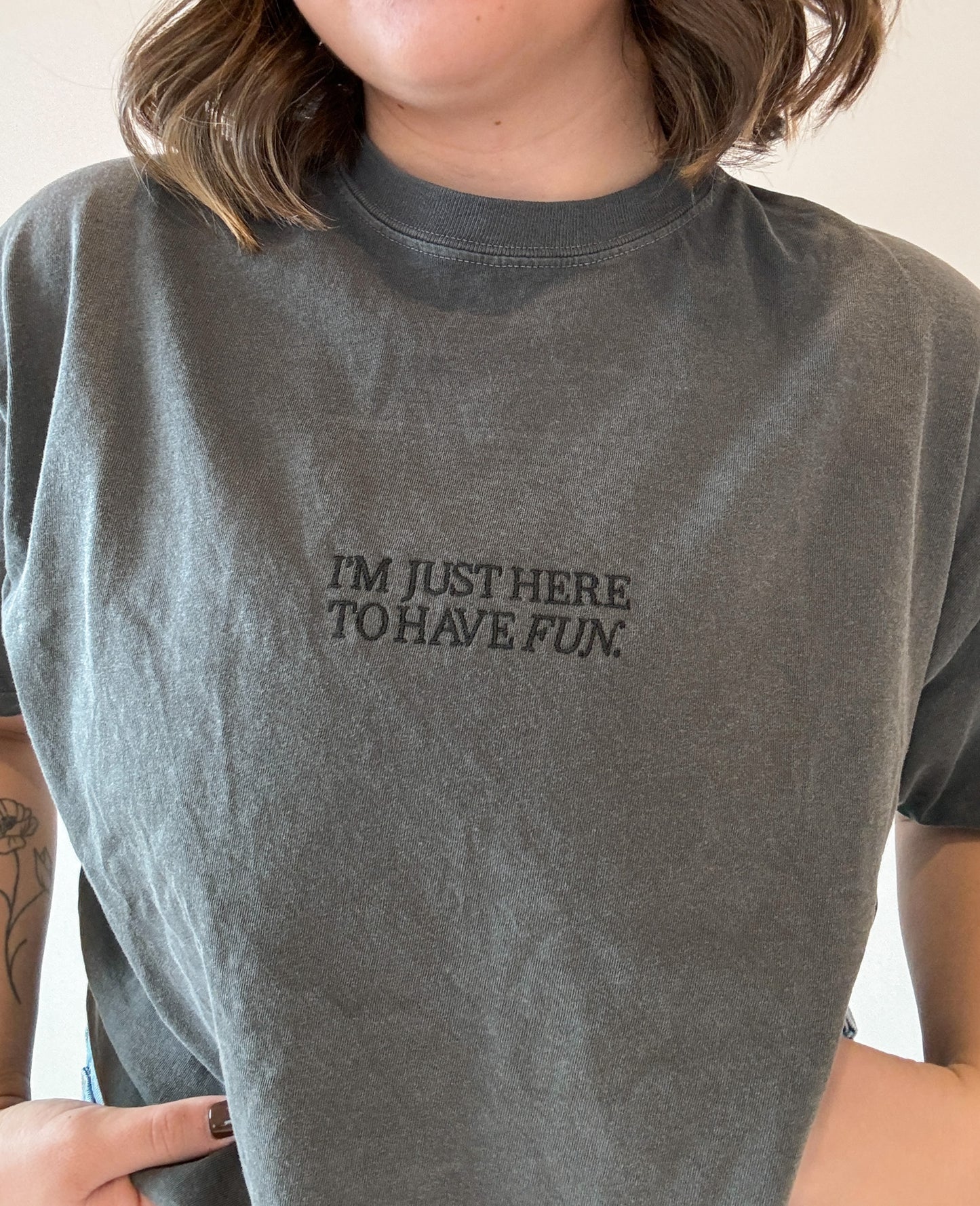 Charcoal Here To Have Fun T-shirt