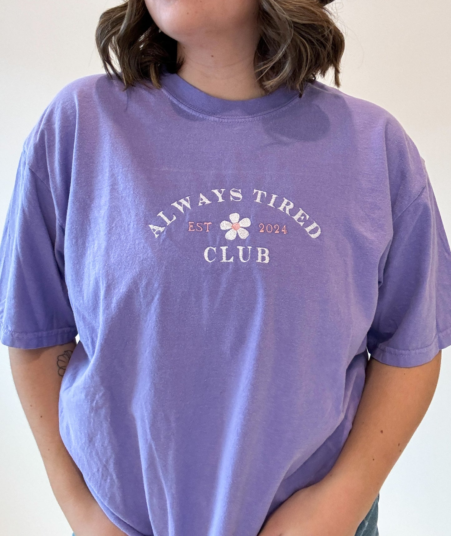 Always Tired T-shirt