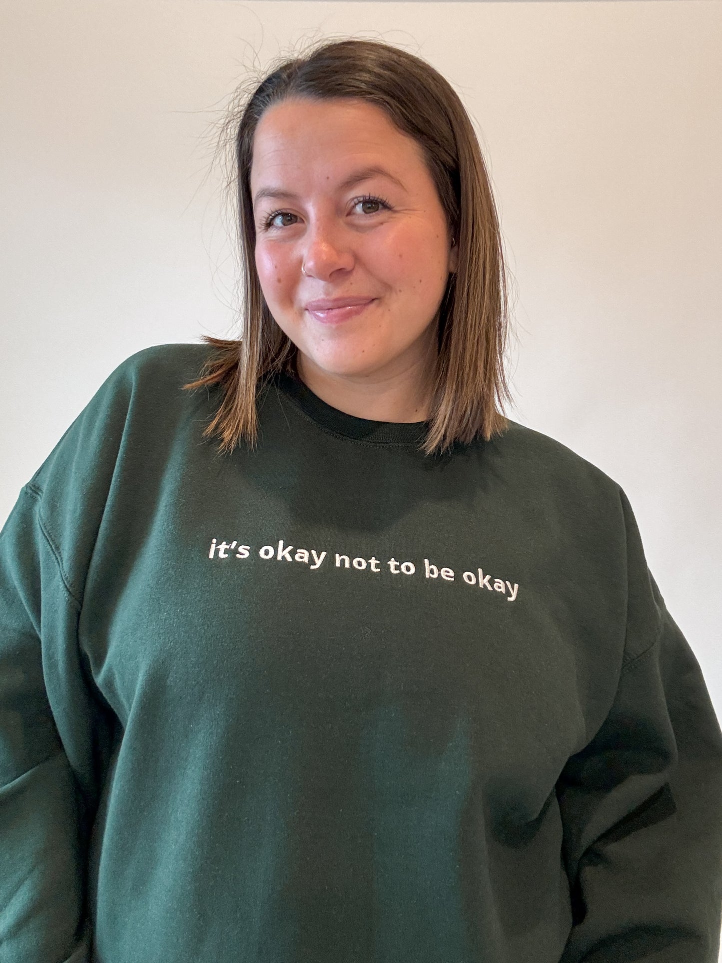 It's Okay Not To Be Okay Embroidered Crewneck