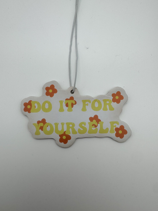 Do It For Yourself Car Air Freshener