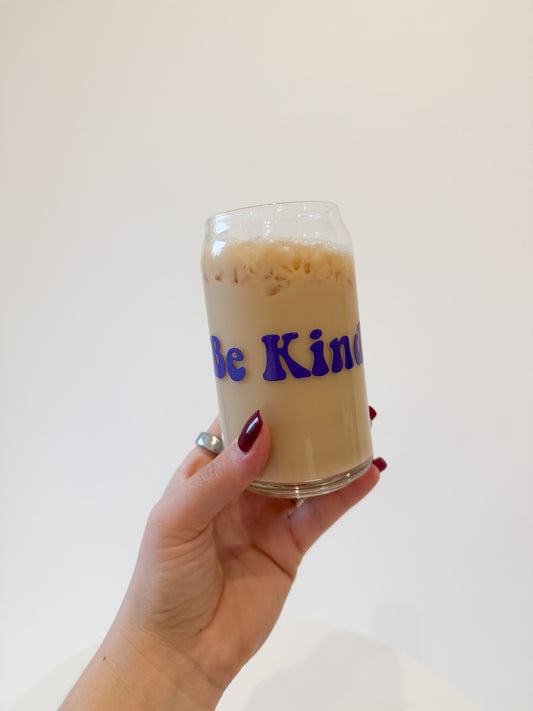16oz Be Kind Glass