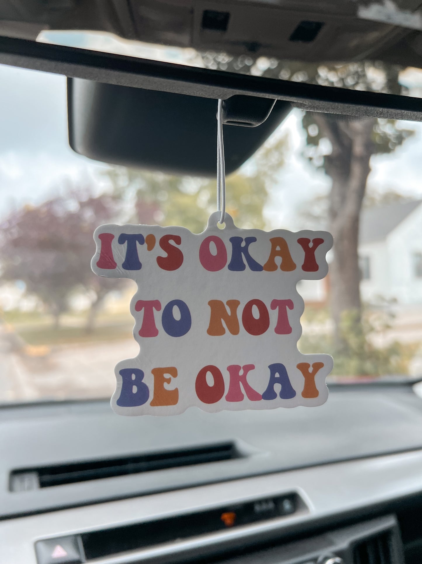 It's Okay Not To Be Okay Car Air Freshener