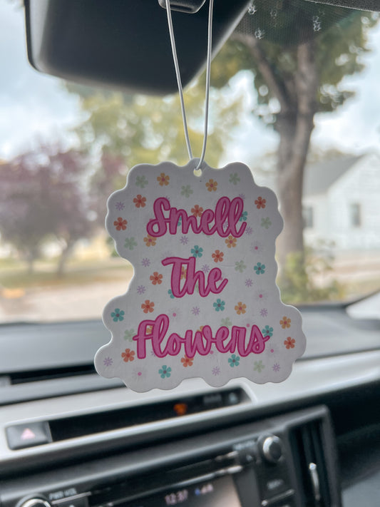 Smell The Flowers Car Air Freshener