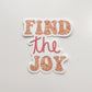 Find The Joy Sticker