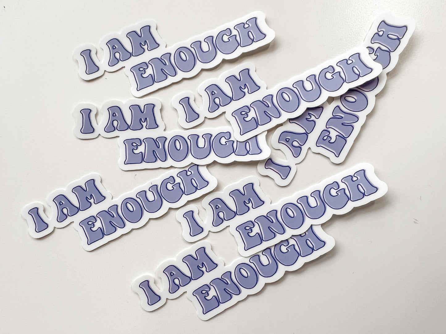I Am Enough Sticker