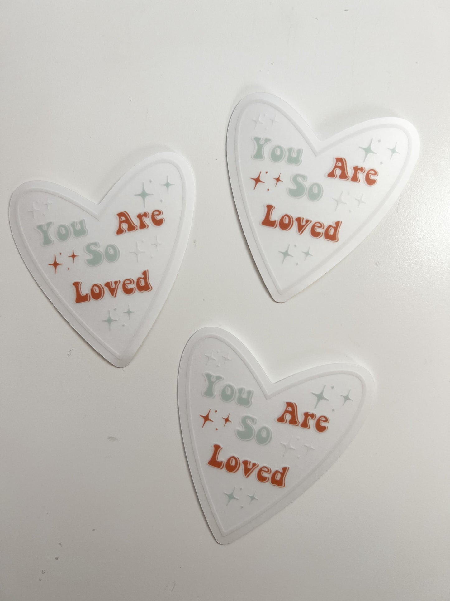 Clear You Are So Loved Sticker