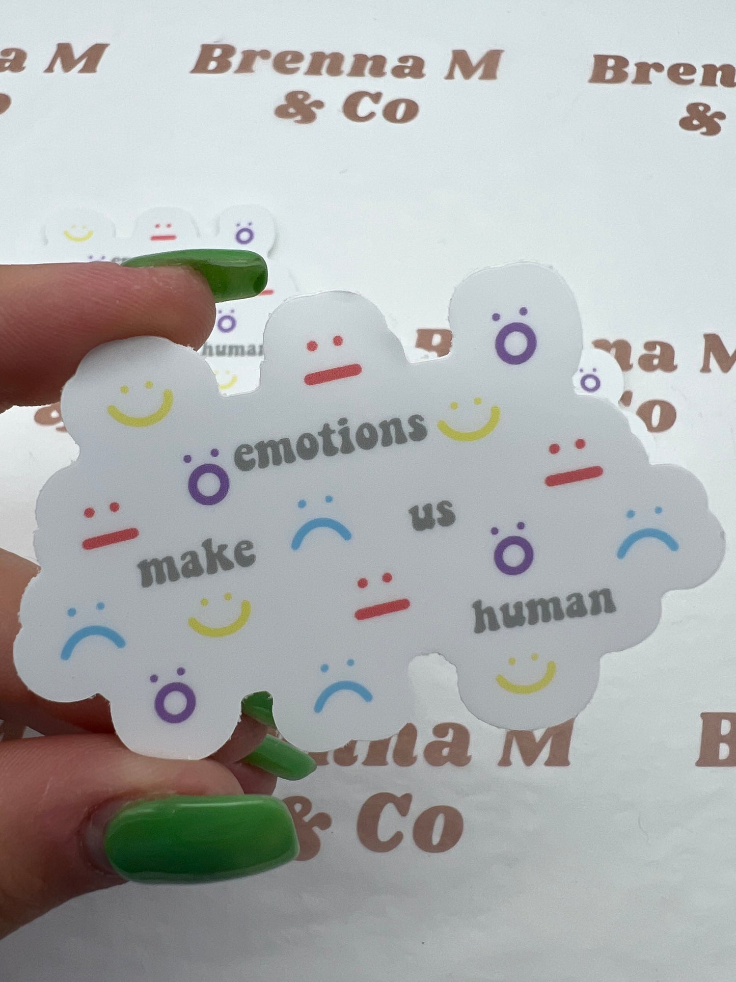 Emotions Make Us Human Sticker