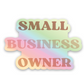 Holographic Small Business Owner Sticker