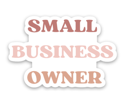 Small Business Owner Sticker